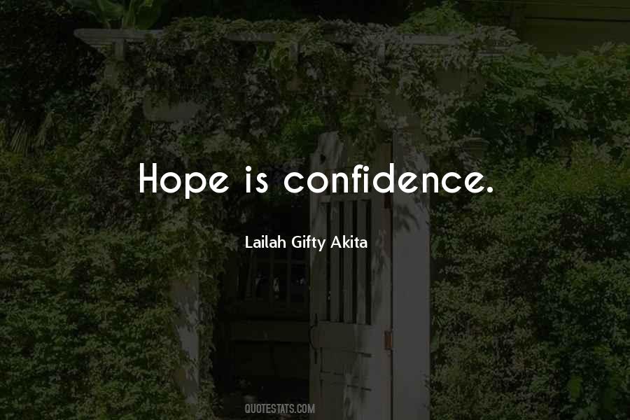 Hope Is Quotes #1237963