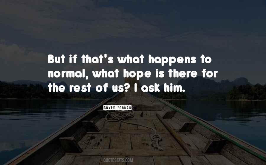 Hope Is Quotes #1250623