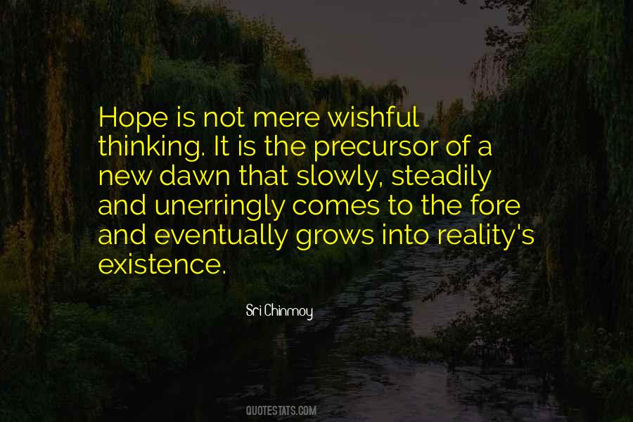 Hope Is Quotes #1261838