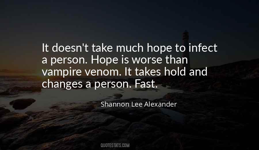 Hope Is Quotes #1275445