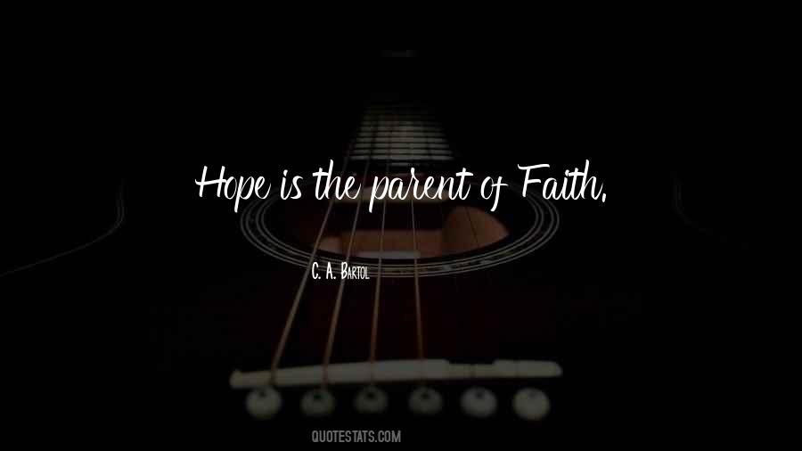 Hope Is Quotes #1278393