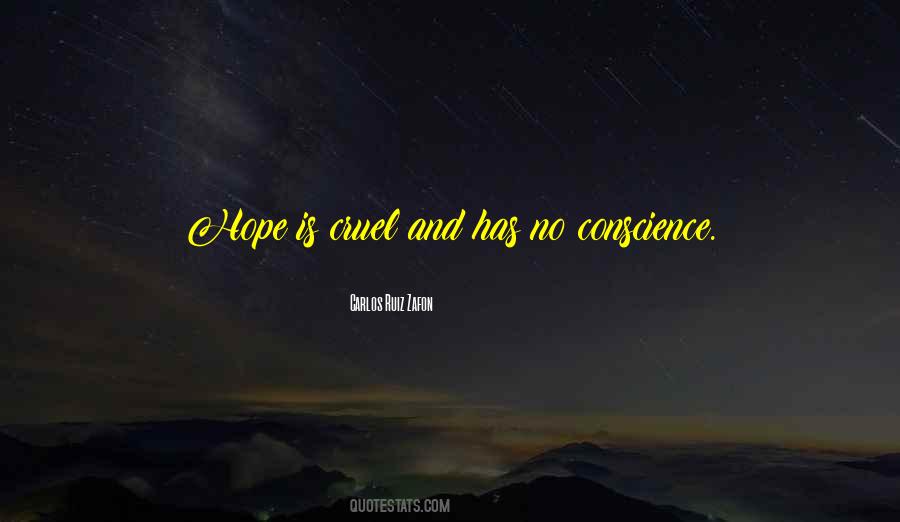 Hope Is Quotes #1363114