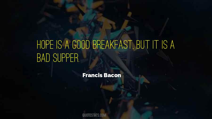 Hope Is Quotes #1365606