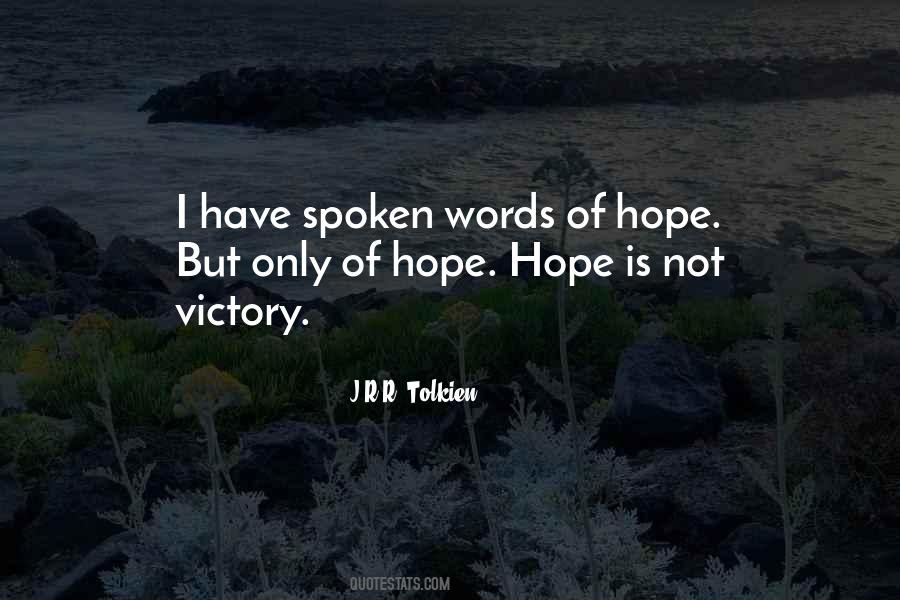 Hope Is Quotes #1367765