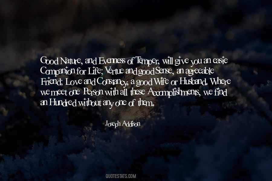 Good Nature Person Quotes #1403299