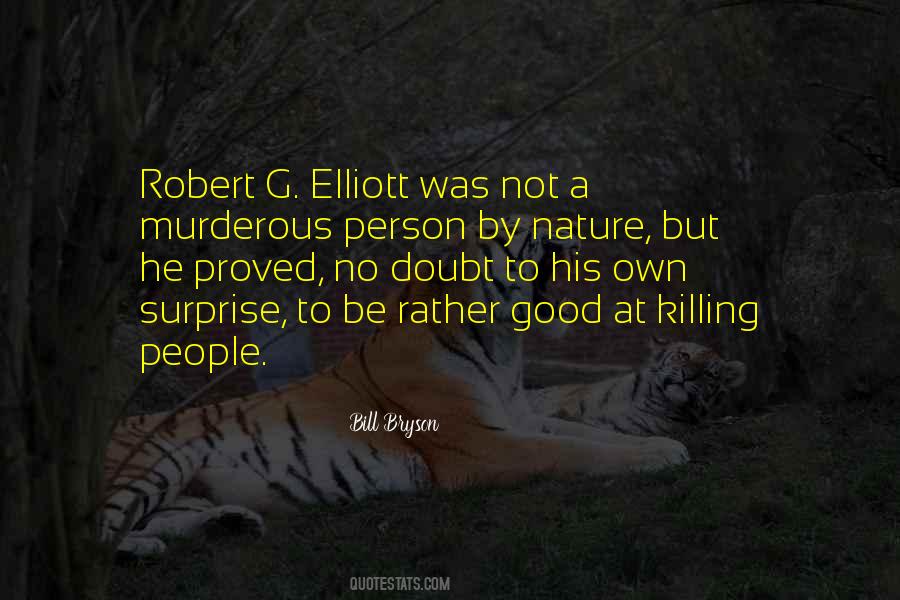 Good Nature Person Quotes #1544324