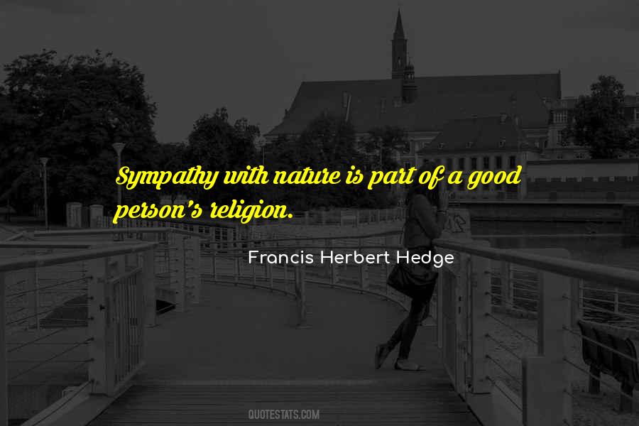 Good Nature Person Quotes #1847176