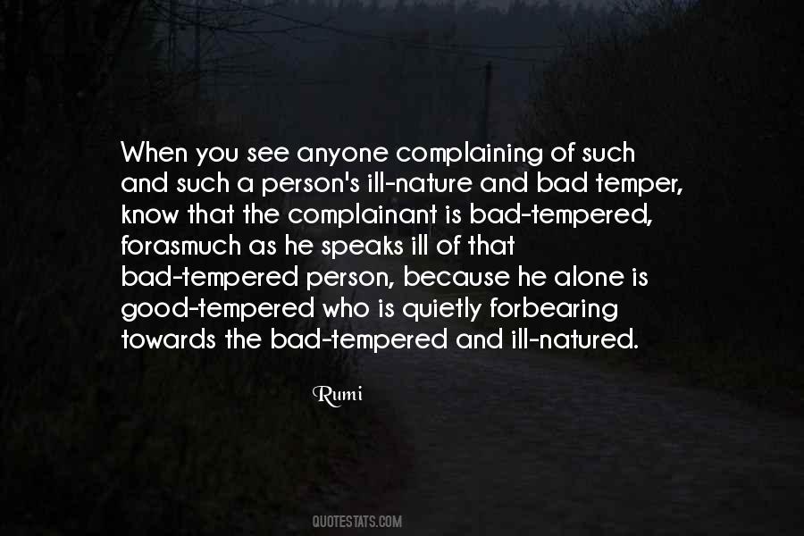 Good Nature Person Quotes #338979