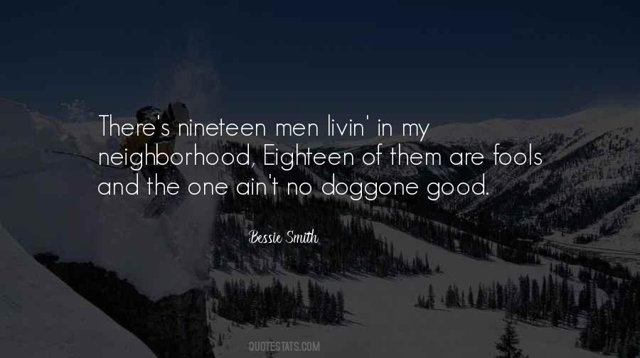 Good Neighborhood Quotes #1768801