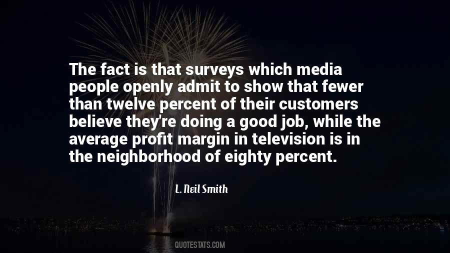 Good Neighborhood Quotes #519271