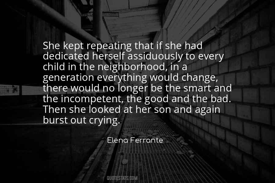 Good Neighborhood Quotes #591047