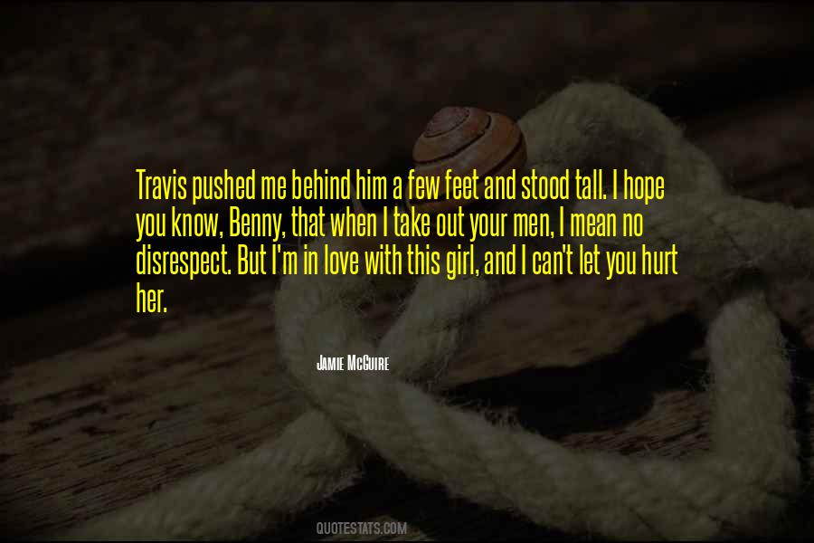 Let Me Take You Out Quotes #712637