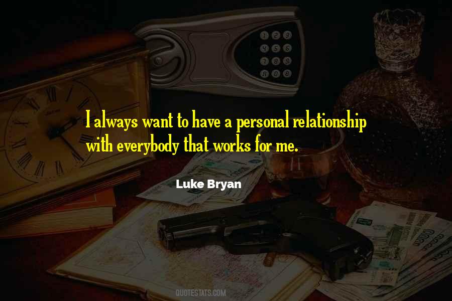Personal Relationship Quotes #1106194