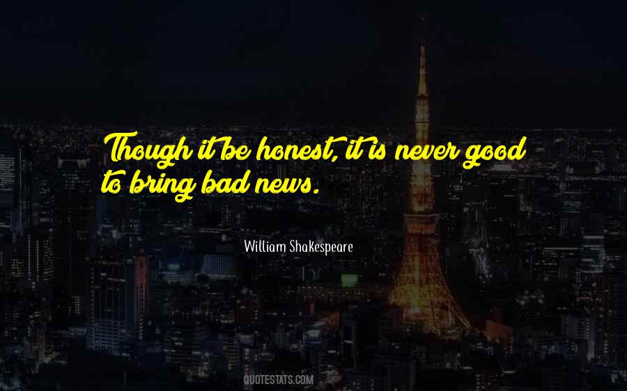 Good News Bad News Quotes #79302