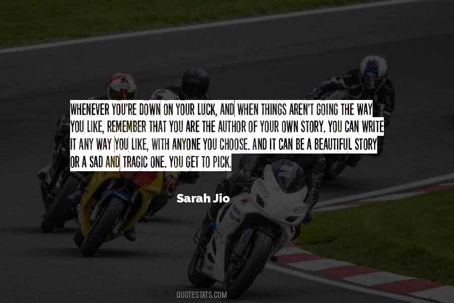 Write Your Own Story Quotes #1583607