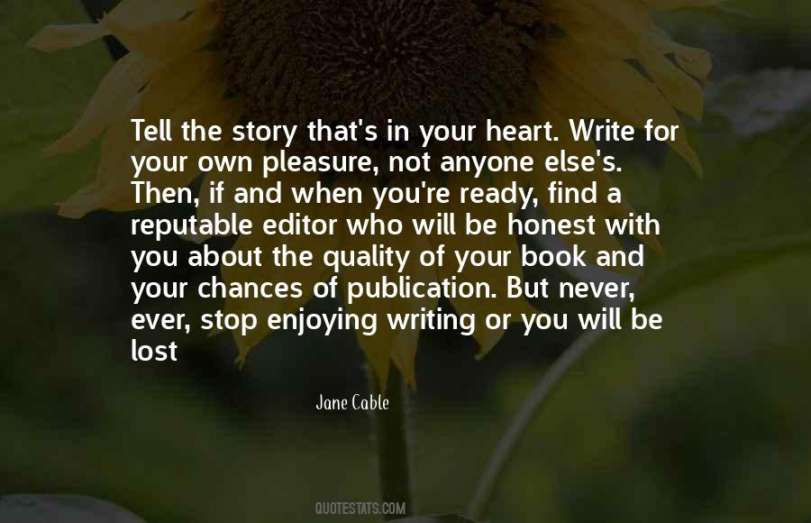 Write Your Own Story Quotes #1753255