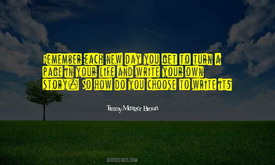 Write Your Own Story Quotes #297246