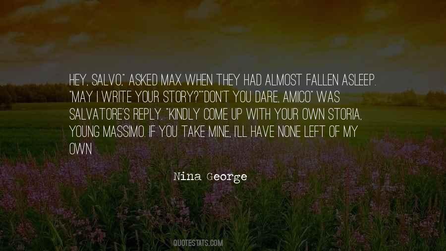 Write Your Own Story Quotes #560905