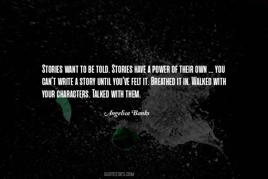 Write Your Own Story Quotes #708975