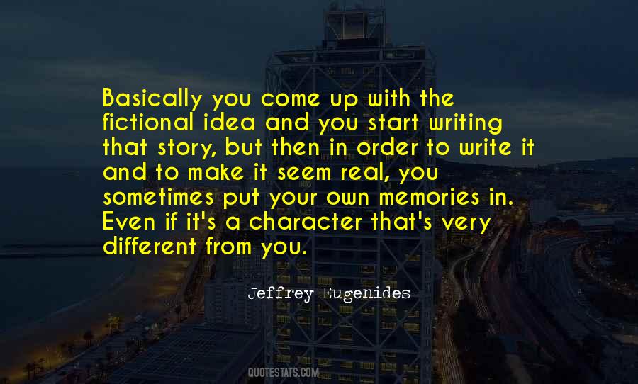 Write Your Own Story Quotes #91294