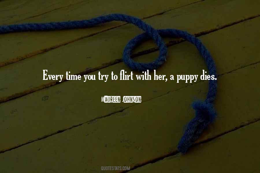 Flirt With Her Quotes #34370