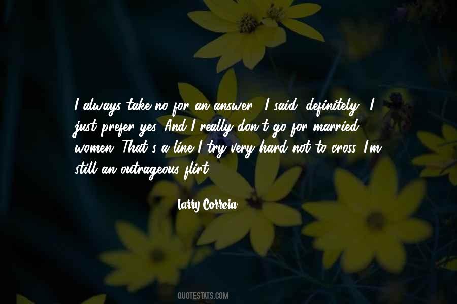 Flirt With Her Quotes #533436