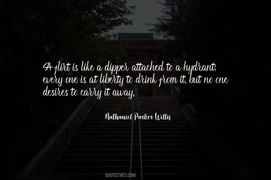 Flirt With Her Quotes #776200