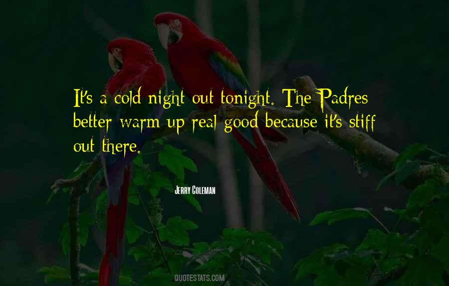 Good Night All Quotes #47033