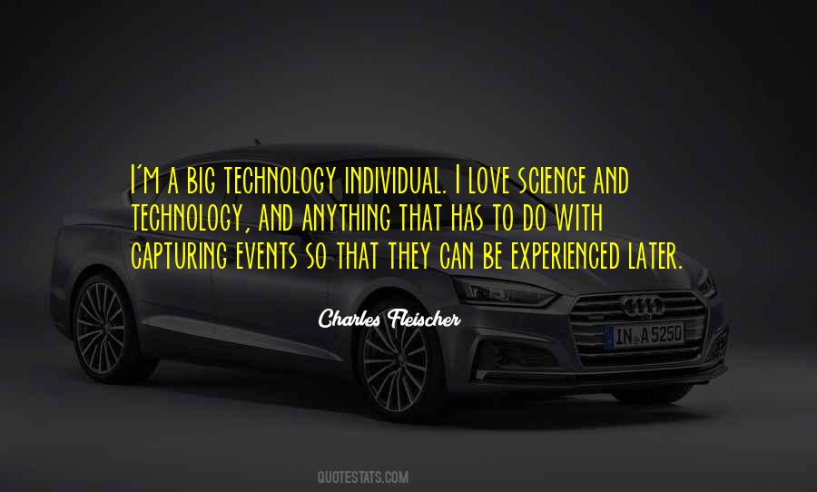 Quotes About Technology And Science #1489977
