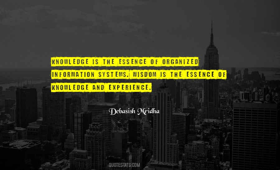 Information Knowledge Wisdom Quotes #388991