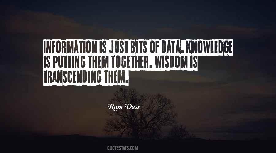 Information Knowledge Wisdom Quotes #92276