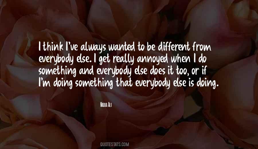 When Annoyed Quotes #1549272
