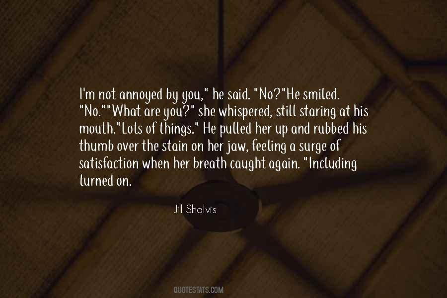 When Annoyed Quotes #608538