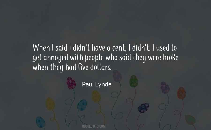 When Annoyed Quotes #888622