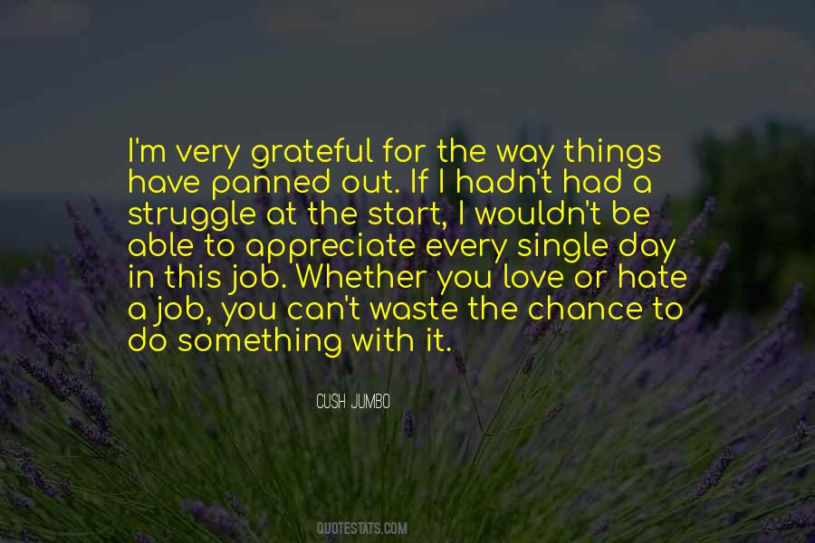 In Every Struggle Quotes #1558272
