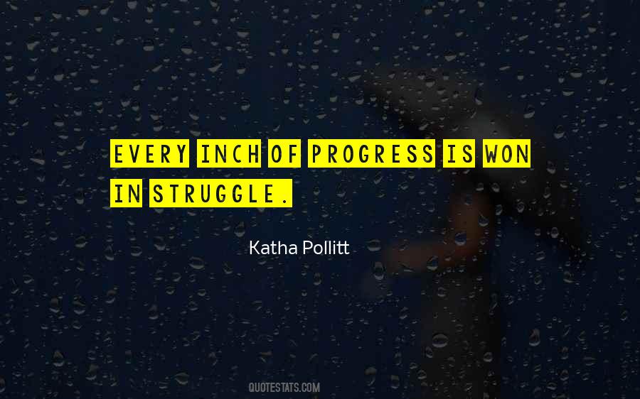 In Every Struggle Quotes #193934