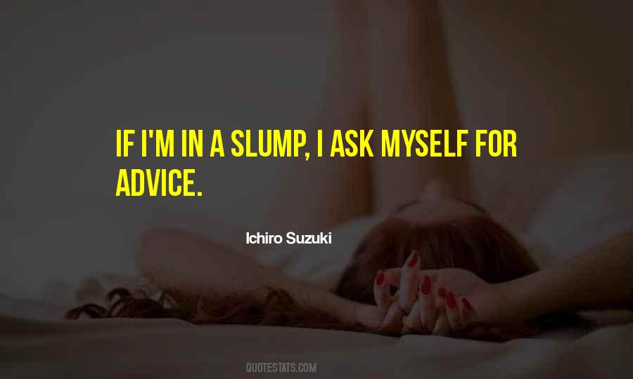 Myself Advice Quotes #1415267