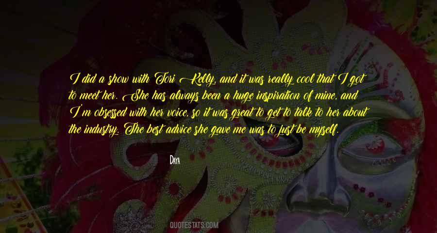 Myself Advice Quotes #1687853