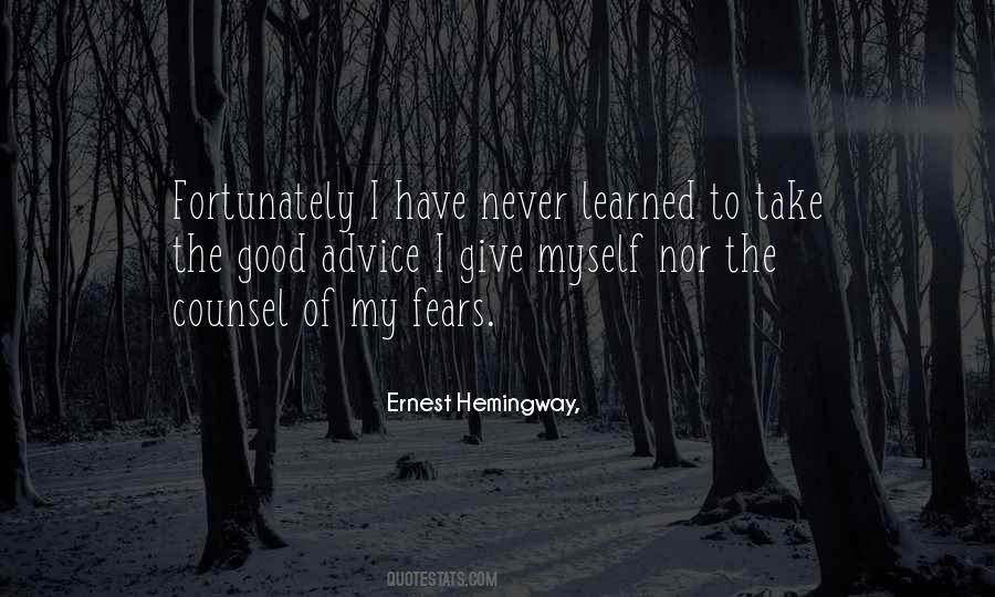 Myself Advice Quotes #1690484