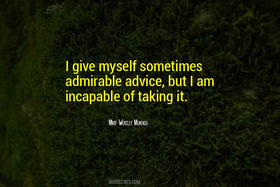 Myself Advice Quotes #67365