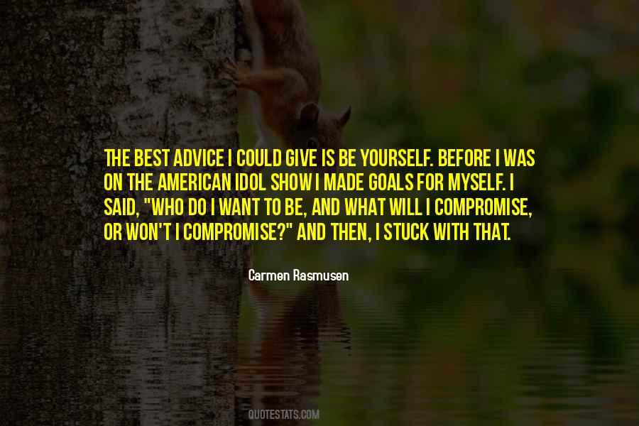 Myself Advice Quotes #838281