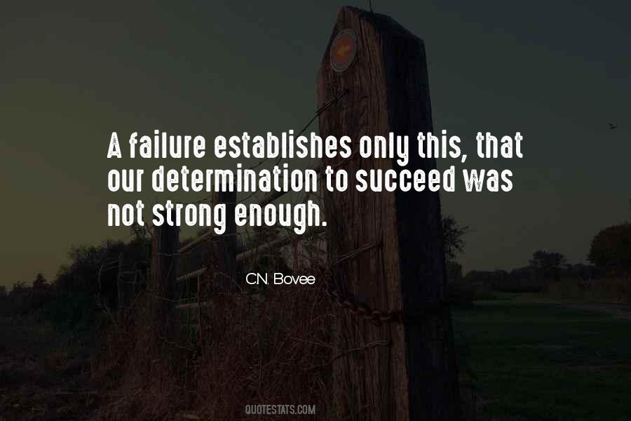Strong Success Quotes #1252680
