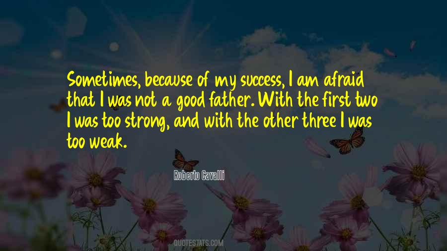 Strong Success Quotes #561039