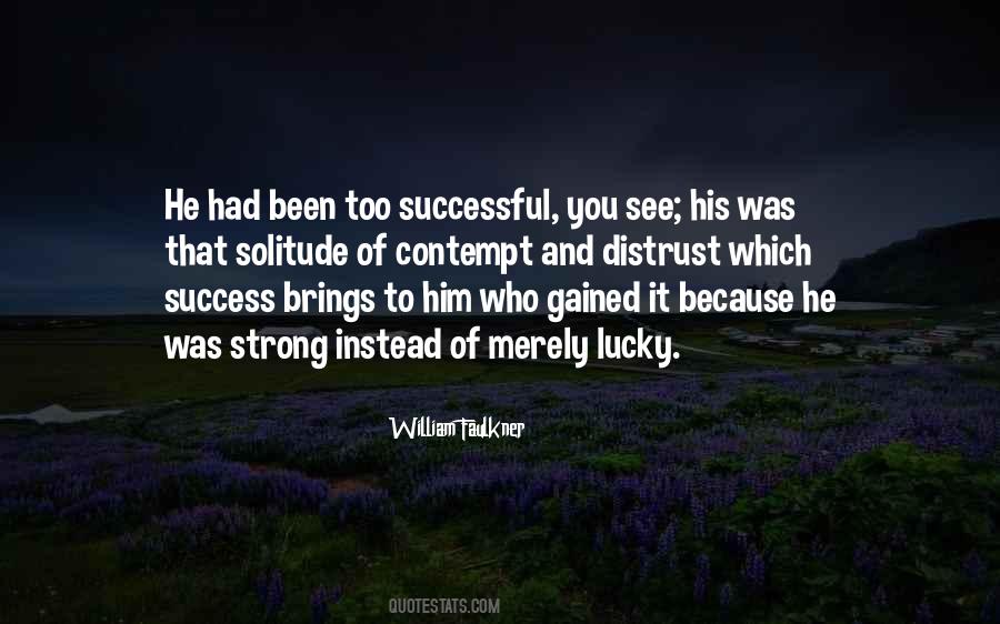 Strong Success Quotes #754324