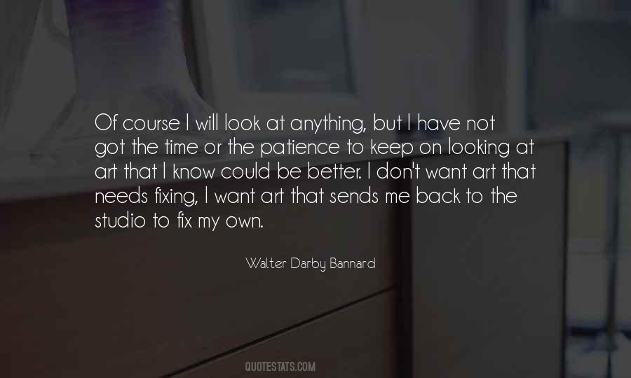 My Own Art Quotes #1462955