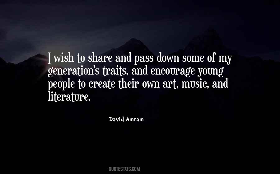 My Own Art Quotes #1467805