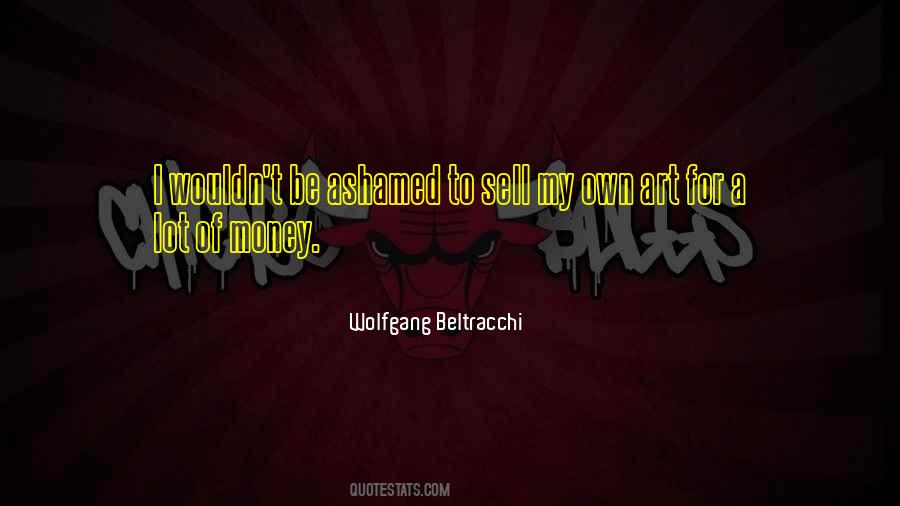 My Own Art Quotes #1614346