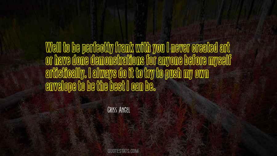 My Own Art Quotes #228520