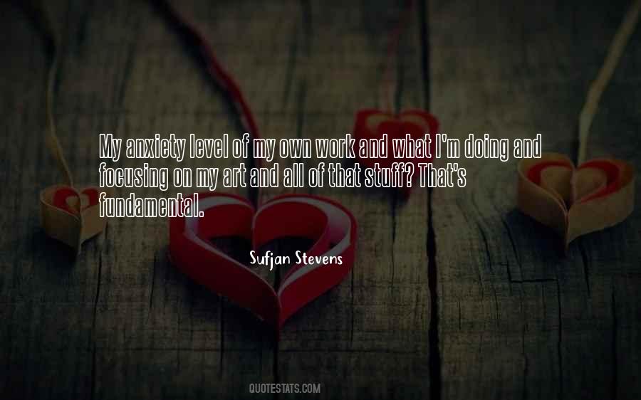 My Own Art Quotes #5037