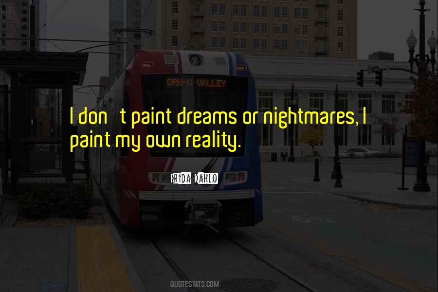 My Own Art Quotes #716676